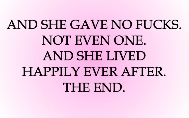 No fucks given